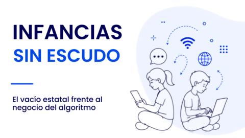 Infancias sin escudo